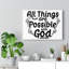 Possible With God - Wrapped Canvas Print-1570032348