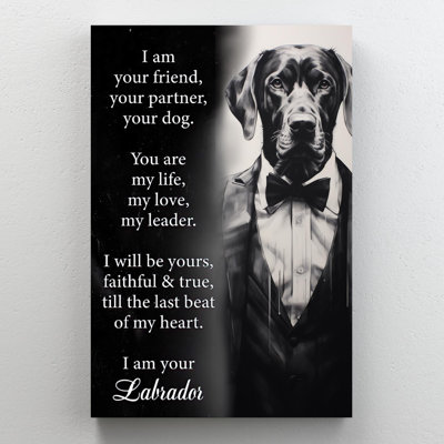 " I Am Your Labrador "