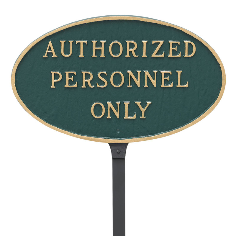 Authorized Personnel Only Statement Garden Sign, 6" H x 10" W x 0.25" D, Hunter Green/Gold