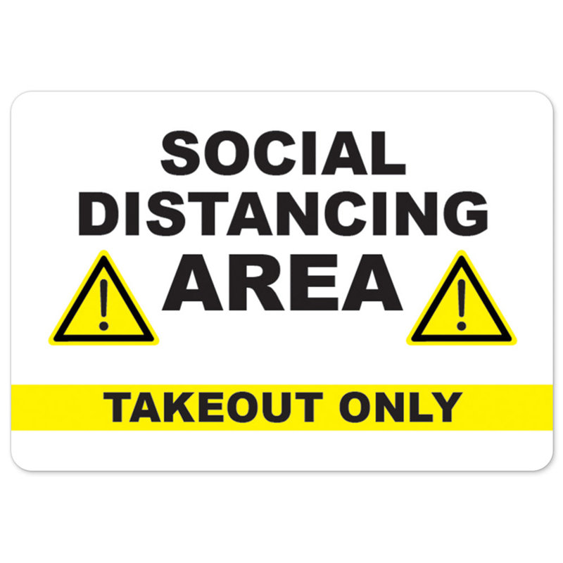 Panneau de sécurité publique - Zone de distanciation à emporter social seulement