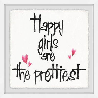 'Happy Girls Are the Prettiest' Framed Print