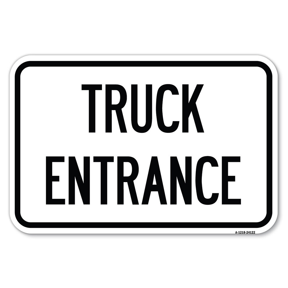 SignMission Driveway Sign Truck Entrance/24122 | Wayfair