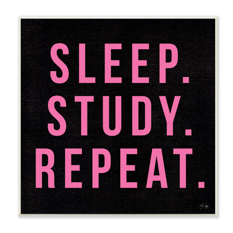 " Sleep Study Repeat ", 12" W x 12" H, Wall Plaque