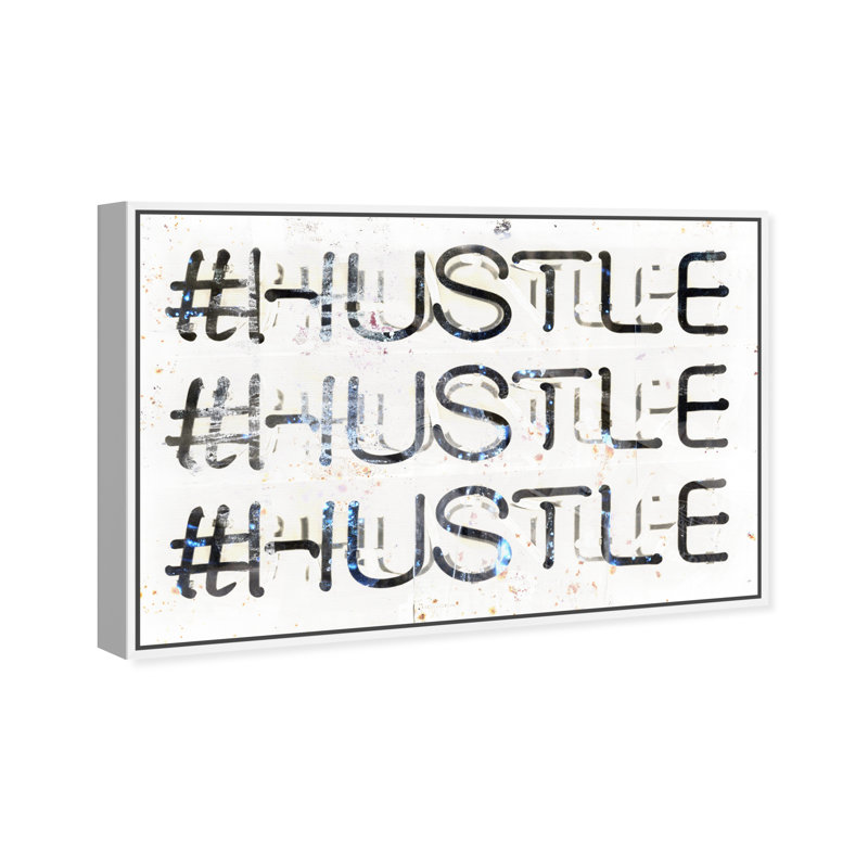 «Hustle» par Oliver Gal - impression d'art textuel, Cadre blanc, H 15 po x l 10 po