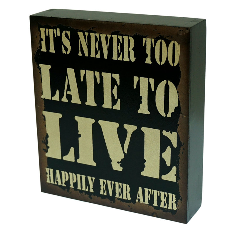 Décoration murale «It's Never Too Late»