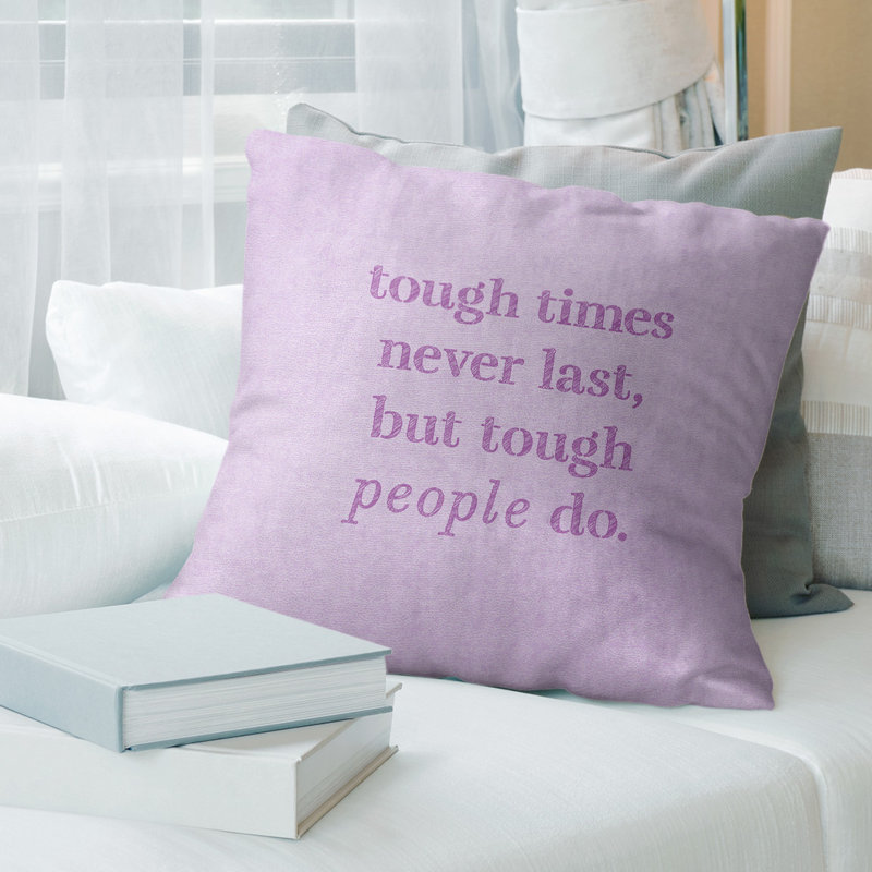Coussin Handwritten Tough Times, 14 po x 14 po, Violet, Pas de remplissage