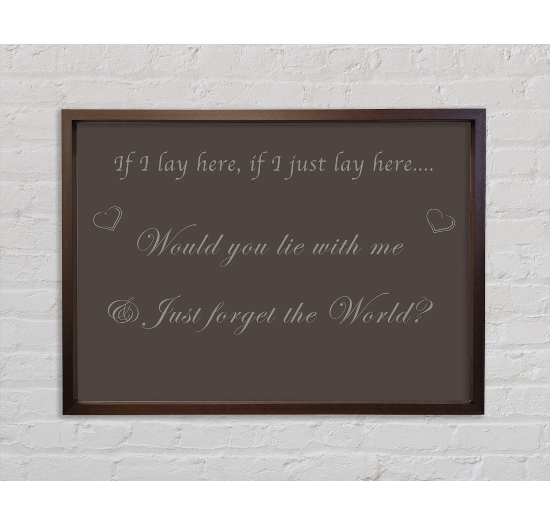 If I Lay Here If I Just Snow Patrol Chocolate - Single Picture Frame Typography on Canvas