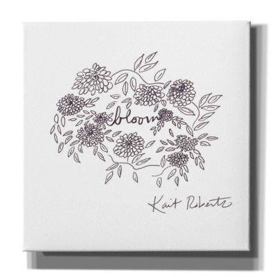Bloom Bloom Bloom by Kait Roberts  Wrapped Canvas Painting