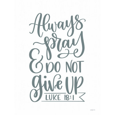 " Always Pray "