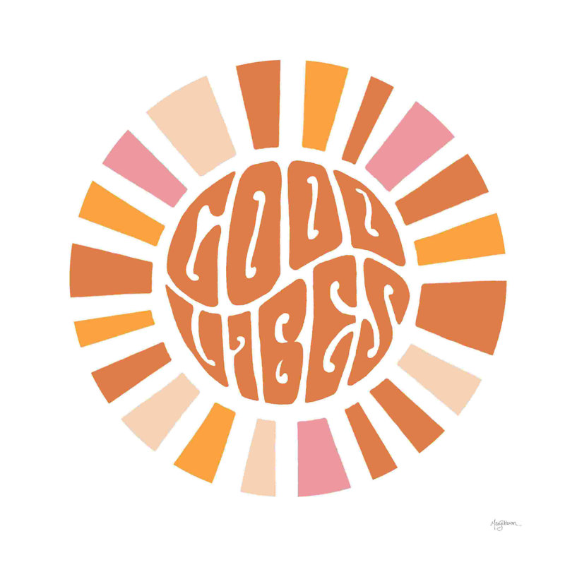 " Good Vibes " by Mary Urban, 20" H x 20" W