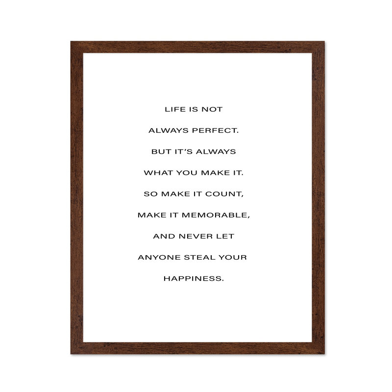Life Is What You Make It, Affiche, H 18 po x l 24 po, Encadrement brun