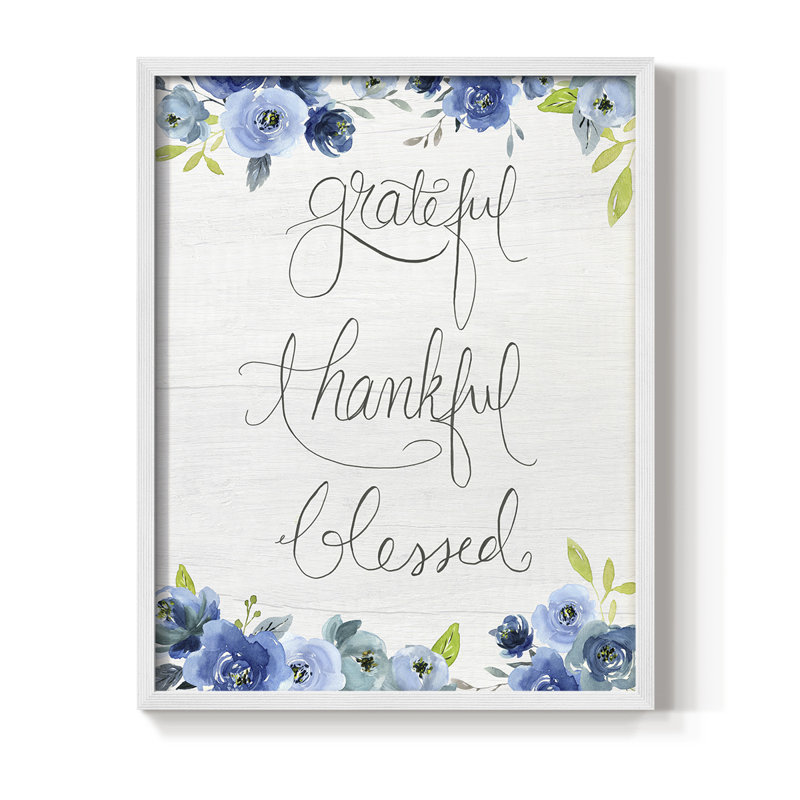 «Grateful, Thankful, Blessed», reproduction encadrée - bois massif, H 15 po x l 12 po, Blanc