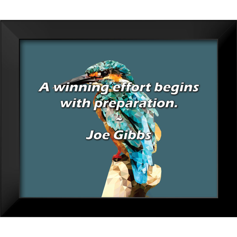 Citation de Joe Gibbs: Un effort gagnant commence par la préparation.