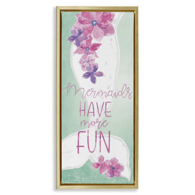 Cadre flottant Mermaids Have More Fun, design par Yass Naffas Designs