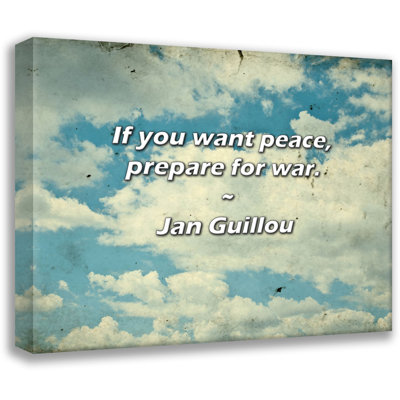 Jan Guillou Quote: If you want peace, prepare for war.