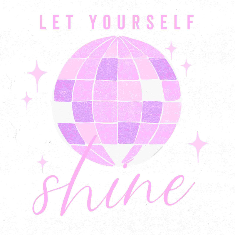 «Let Yourself Shine Disco Ball», art textuel sur toile tendue, H 12 po x l 12 po