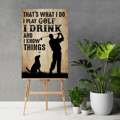 «Man And Dog And Wine - I Play Golf, I Drink Gallery», toile tendue - décor de sports et de vin, couloir brun et noir