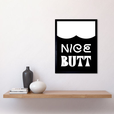 Bathroom Wall Art Nice Butt Funny Toilet Sign Bathroom Decor - Single Picture Frame Print