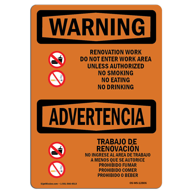 Signmission 12 x 18 in. Osha Warning Sign - Renovation Work Do Not Enter Work Area