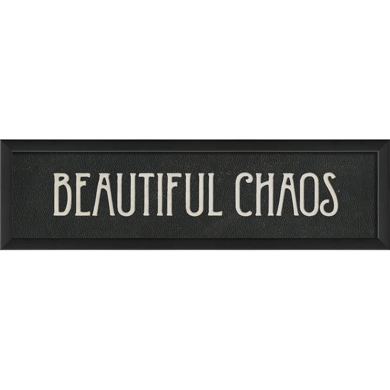 « magnifique chaos », art textuel encadré