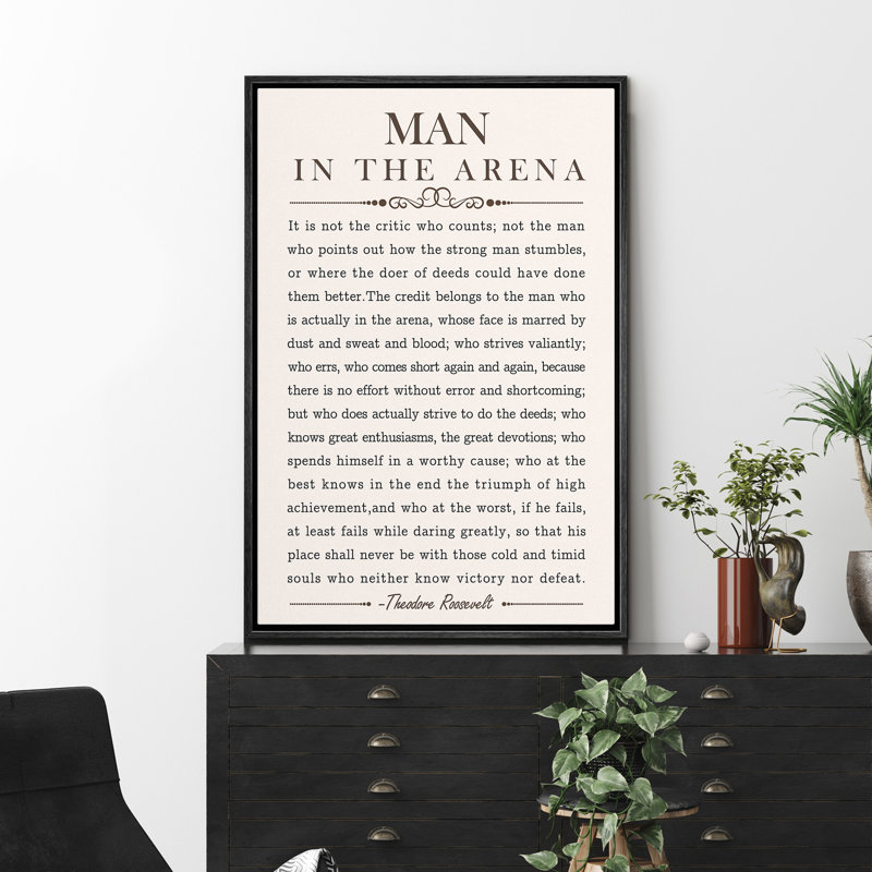 Man in the Arena' Speech - Floater Frame Textual Art on Canvas, 36" H x 24" W x 1.5" D, Black