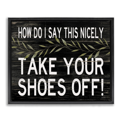 «Take your chaussures off phrase», Cindy Jacobs
