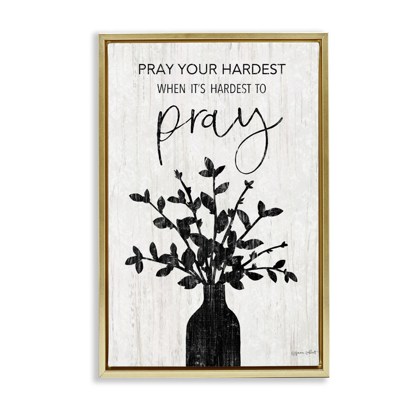 «Pray Your Hardest» par Annie Lapoint, Cadre flottant métallique doré, H 25 po x l 17 po