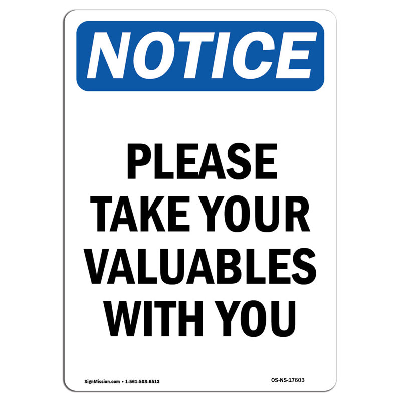 Panneau «Take Your Valuables»
