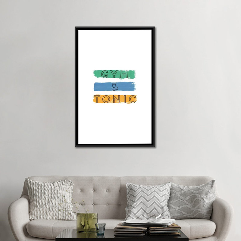 «Gym and Tonic», art textuel sur toile, H 26 po x l 18 po x P 1,5 po, Toile avec cadre noir, Pas de tapis