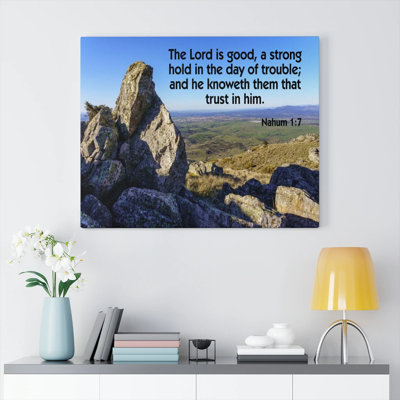 The Lord Is Good Nahum 1:7 1 Piece Wrapped Canvas Wall Art
