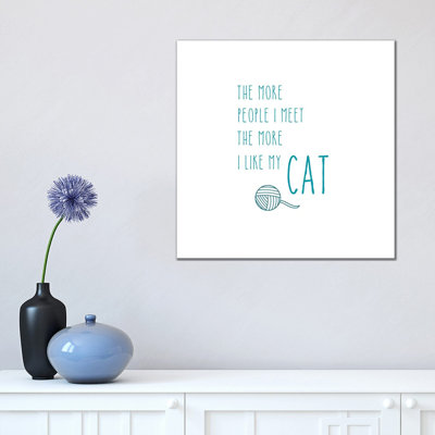 The More I Like My Cat by Amanda Murray - Wrapped Canvas Print