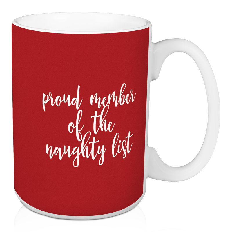 Grande tasse à café, membre fier de la liste naughty Hallman, Rouge