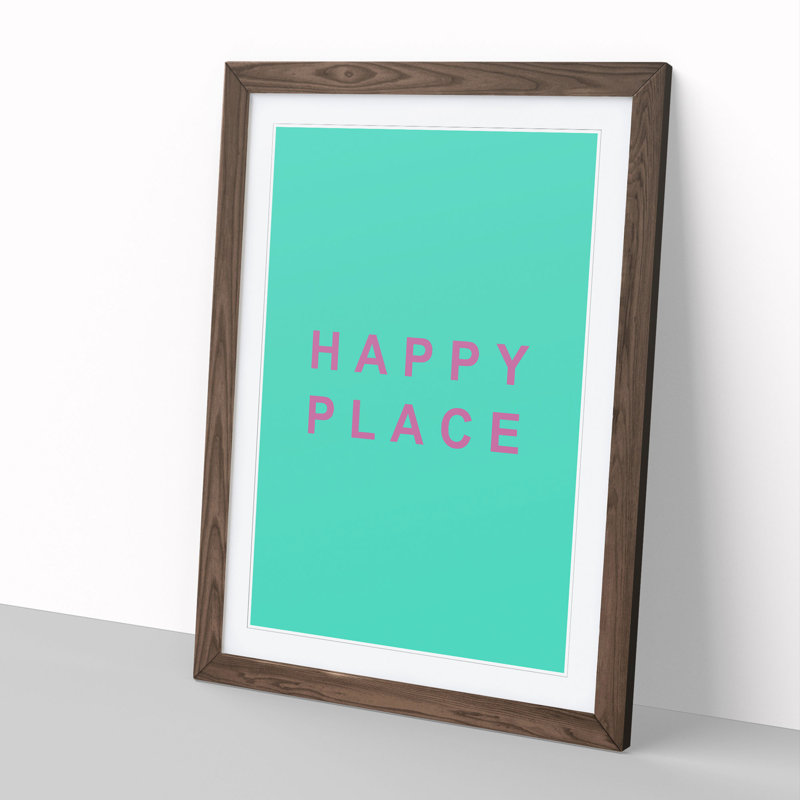 Happy Place Teal - Picture Frame Typography, Walnut Framed, 65cm H x 48cm W x 2cm D