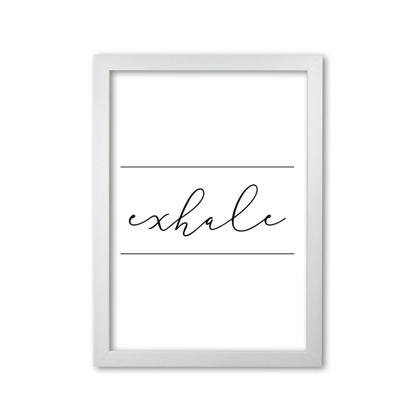 Exhale Textual Art By Pixy Paper by Pixy Paper - Print, White Grain, 59.4cm H x 42cm W