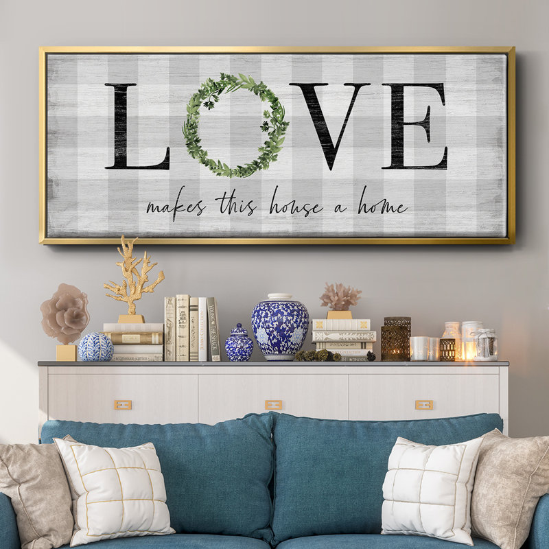Makes This House A Home- Framed Canvas