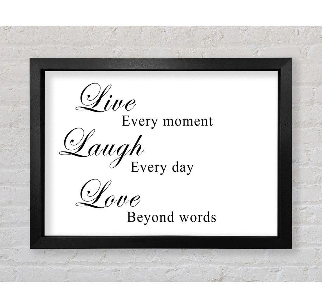 Gerahmtes Leinwandbild Love Quote Live Laugh Love White