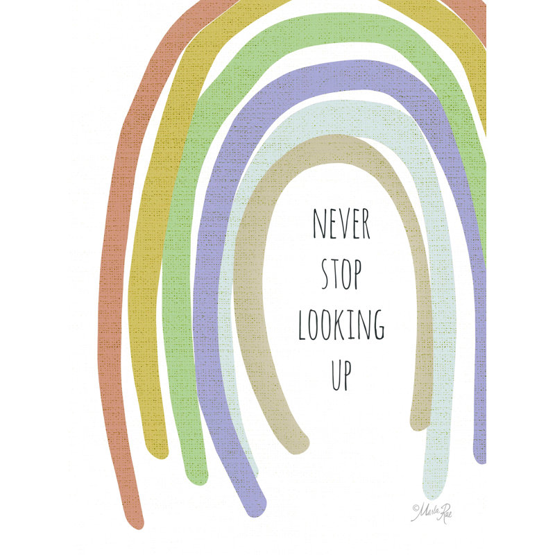 Never Stop Looking Up by Marla Rae - Wrapped Canvas Print, 12" W x 16" H
