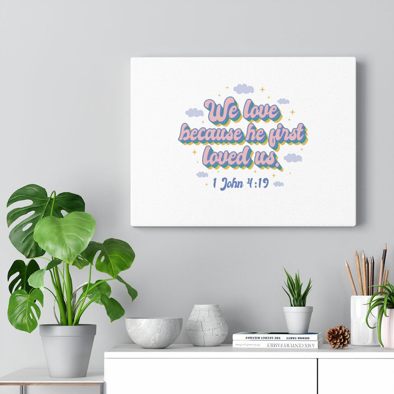 He First Loved Us Clouds - Wrapped Canvas Print, 46cm H x 61cm W