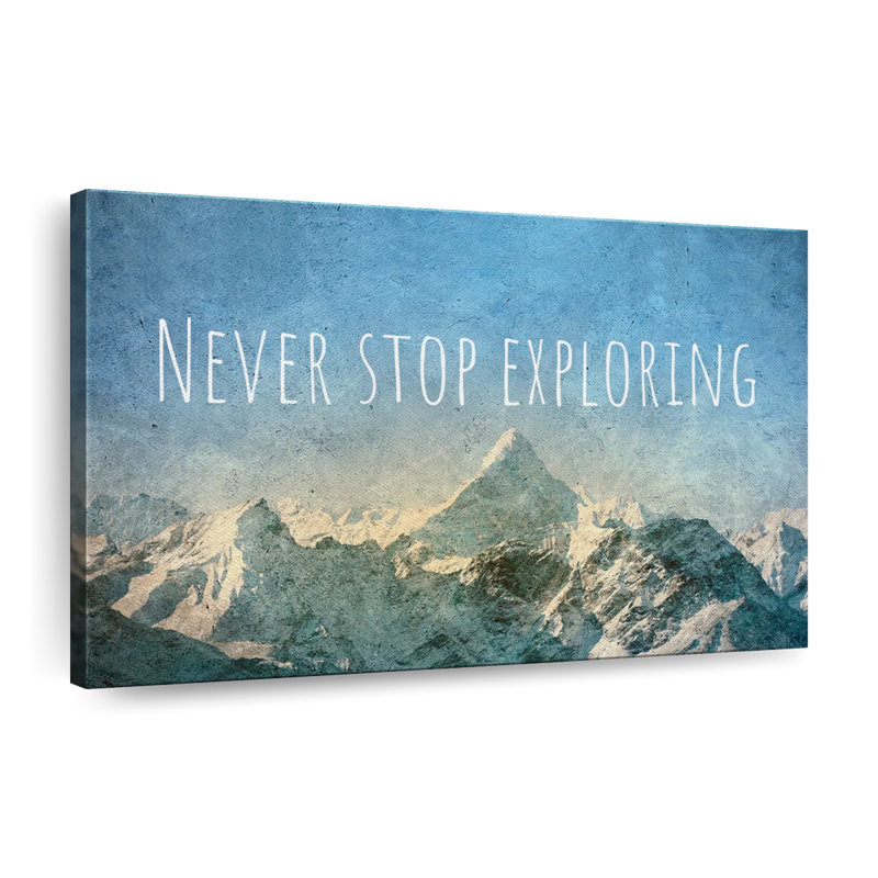 «Never Stop Exploration» sur toile, H 24 po x l 36 po x P 1,25 po