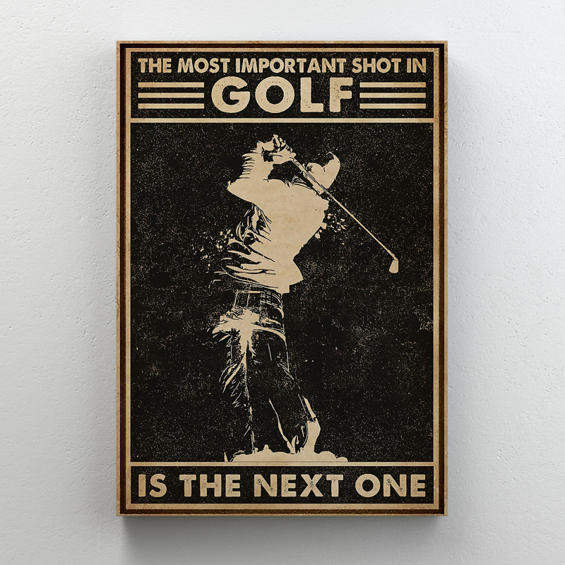 Homme jouant au golf sur fond noir - "The Most Import Shot In Golf Is The One" - 1 pièce, reproduction d'art graphique sur toile tendue