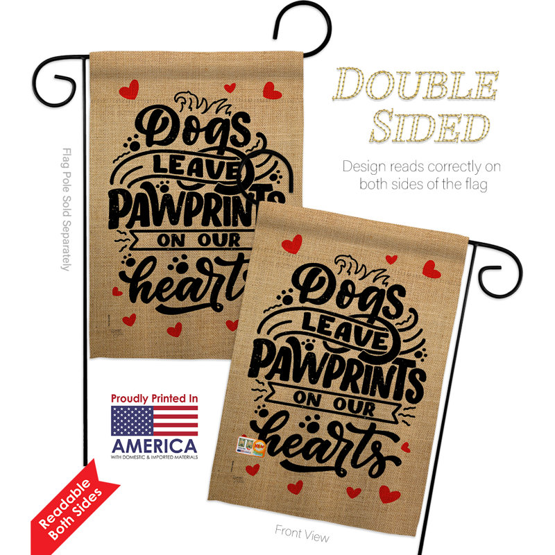 "dogs leave pawprints" , décoration de polyester de 2 côtés 19 po drapeau de jardin