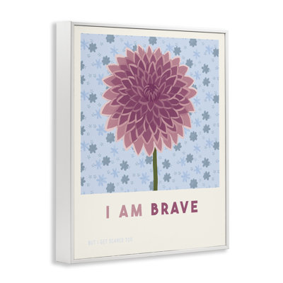 Dahlia «I Am Brave Affirmation», estampe numérique, design par Courtney Haley