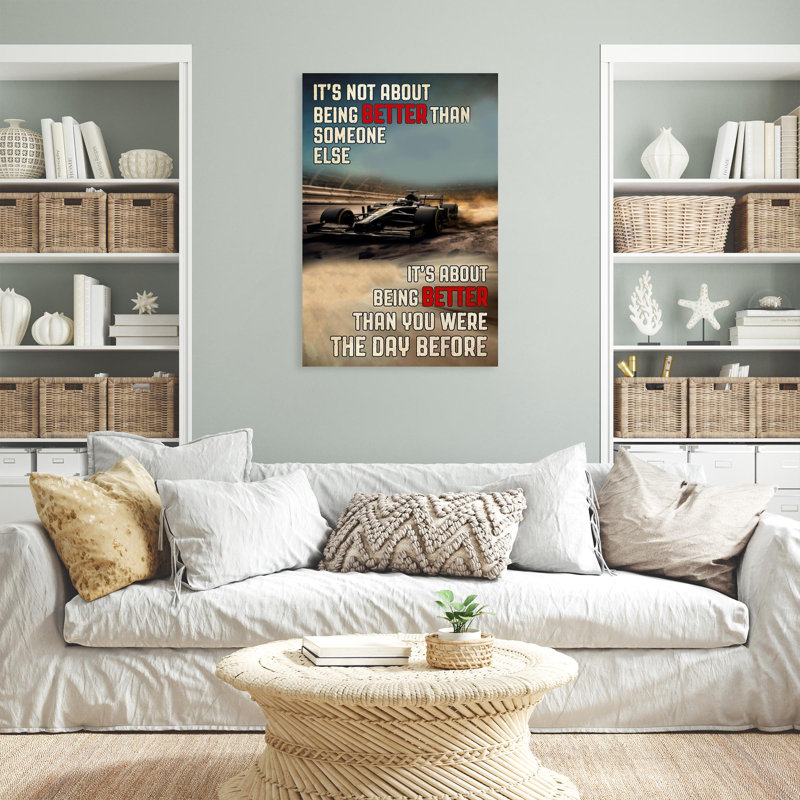 Reproduction sur toile de la course de Formule 1 «It's Not About Being Better», H 36 po x l 24 po x P 1,25 po