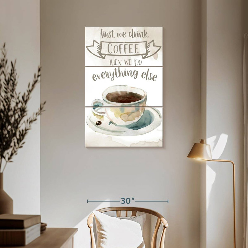 Tergel First We Drink Coffee, H 57 po x l 36 po