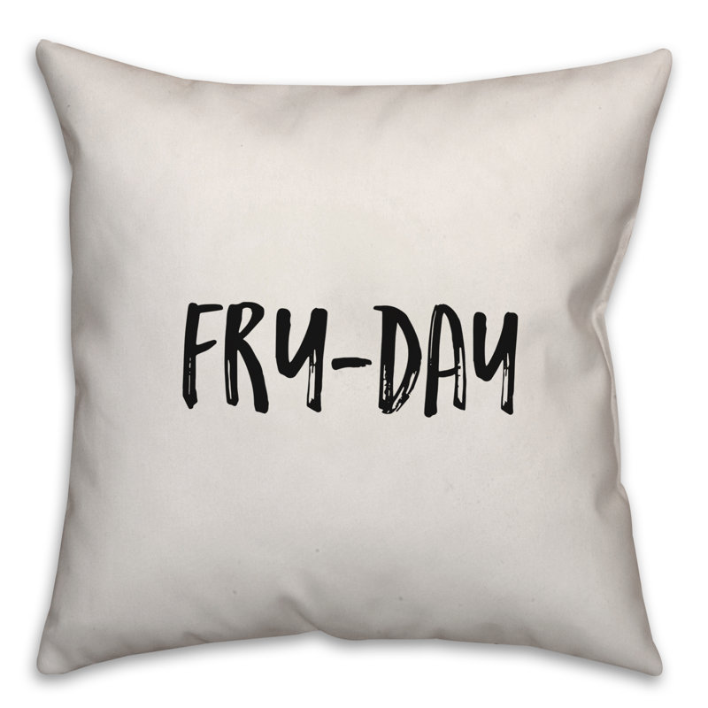 Coussin Fry-Day, 18 po x 18 po