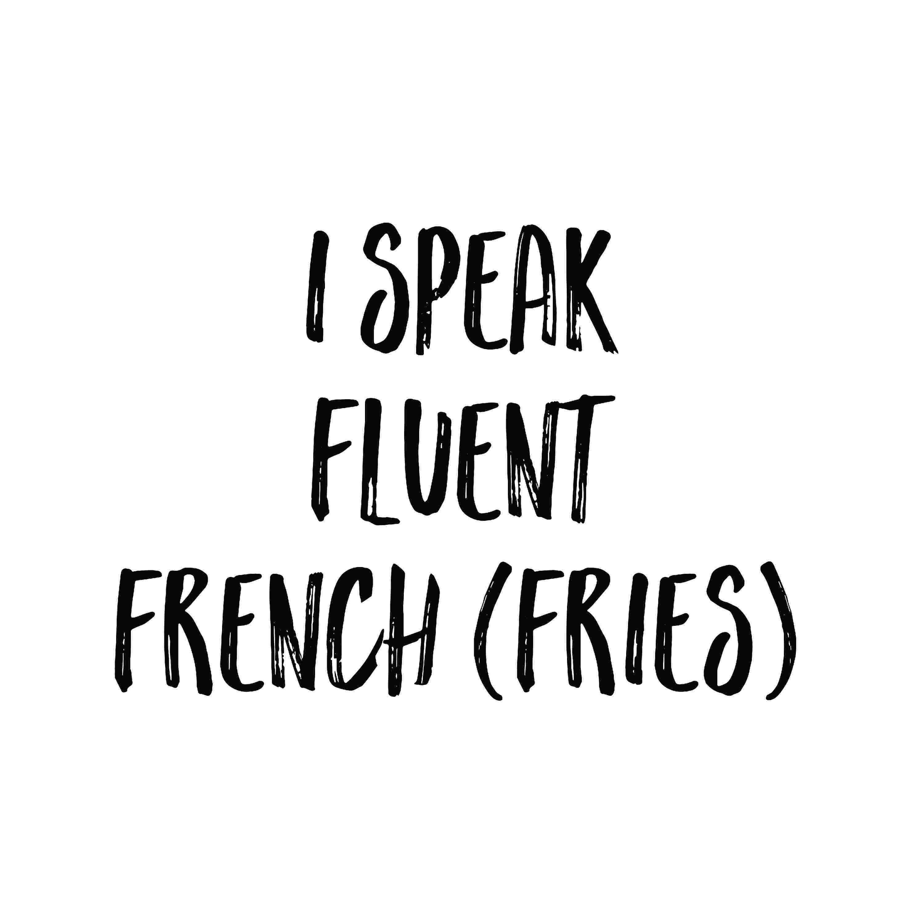Fluent French Fries - Wrapped Canvas Textual Art Trinx Size: 30 H x 30 W