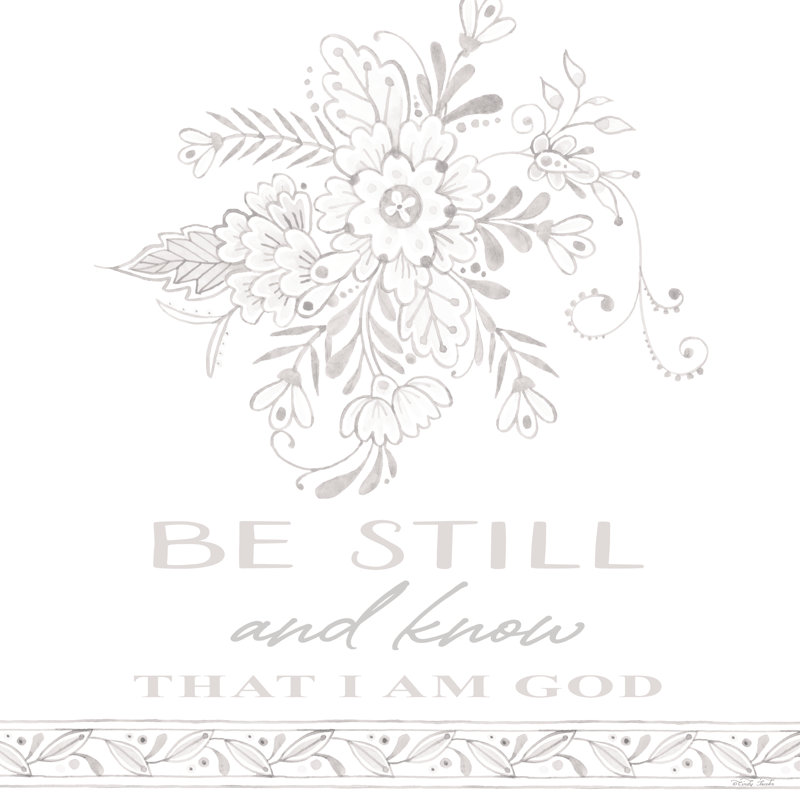 «Be Still And Know» 2883789, H 12 po x l 12 po, Yes, Black Single Picture Framed