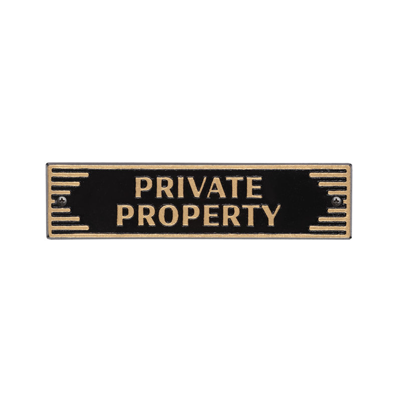 Door Statement Art Deco Plaque - Private Property