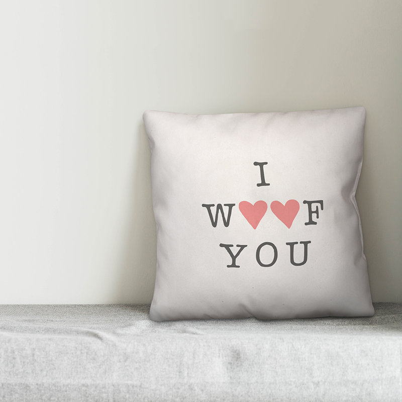  Coussin décoratif I Wouf You