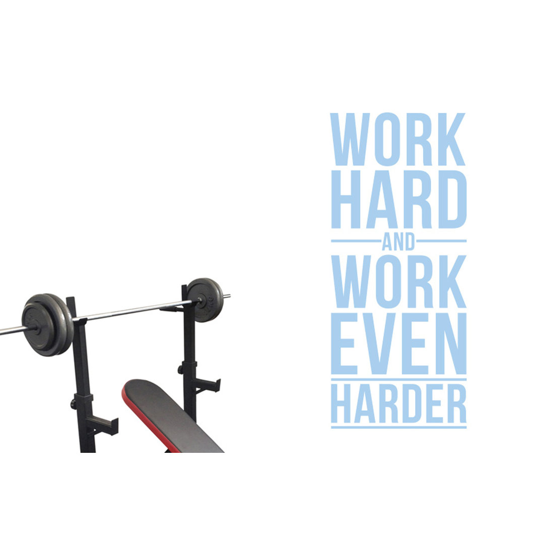 Work Hard and Work Even Harder Wall Sticker